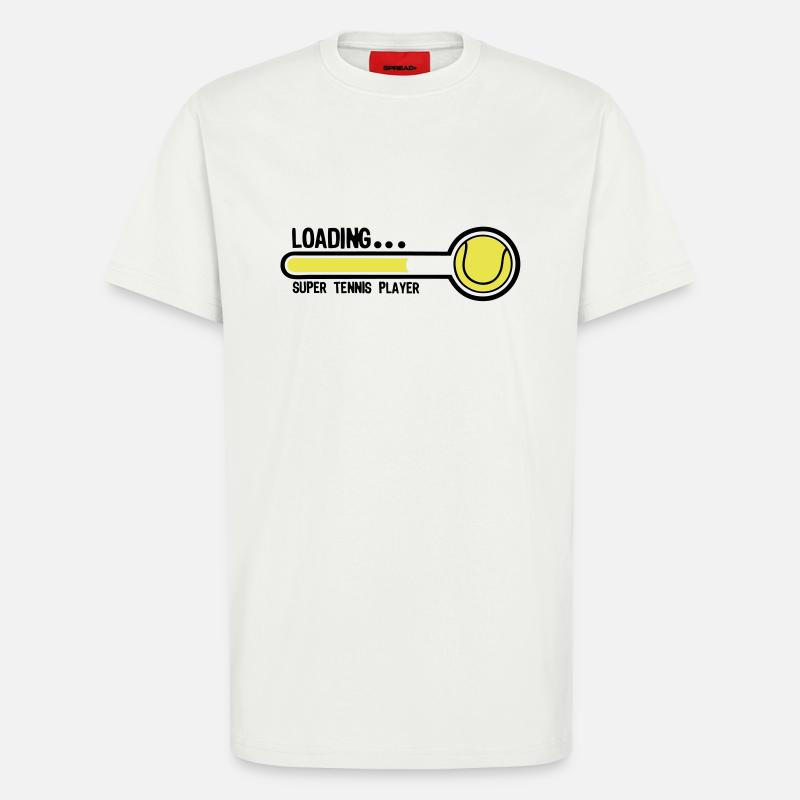 tennis loading super player1 - T-Shirt - made by SPREAD - OFF WHITE