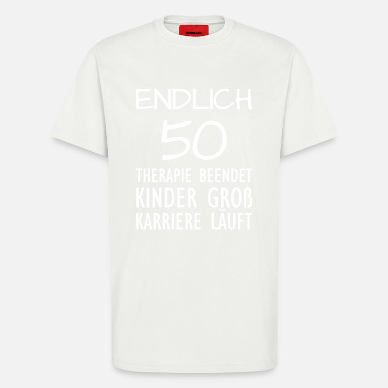 Endlich 50 - T-Shirt - made by SPREAD - OFF WHITE