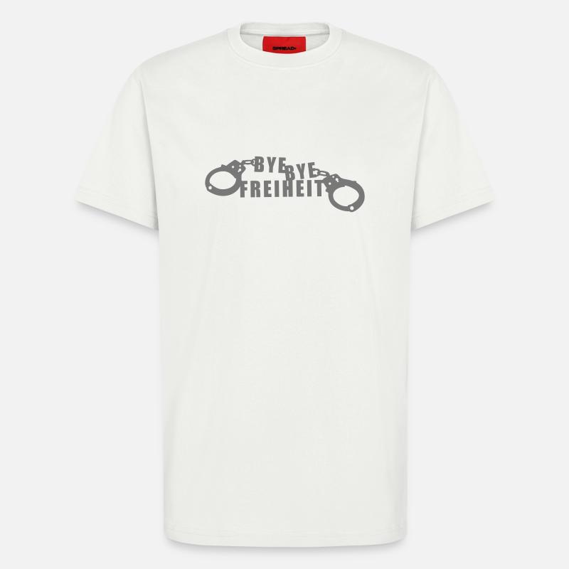 Bye Bye Freiheit einfarbig - T-Shirt - made by SPREAD - OFF WHITE