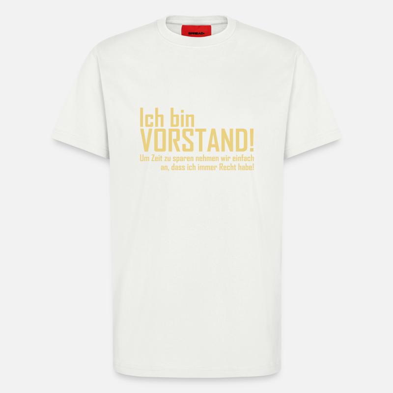 ich bin vorstand - T-Shirt - made by SPREAD - OFF WHITE