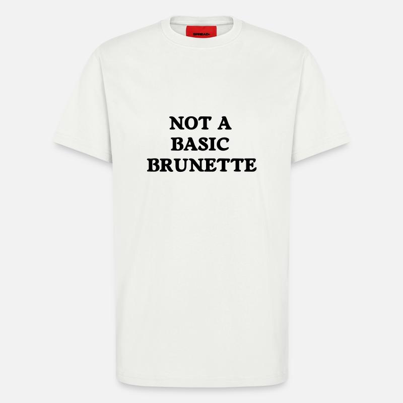 not a basic brunette - T-Shirt - made by SPREAD - OFF WHITE