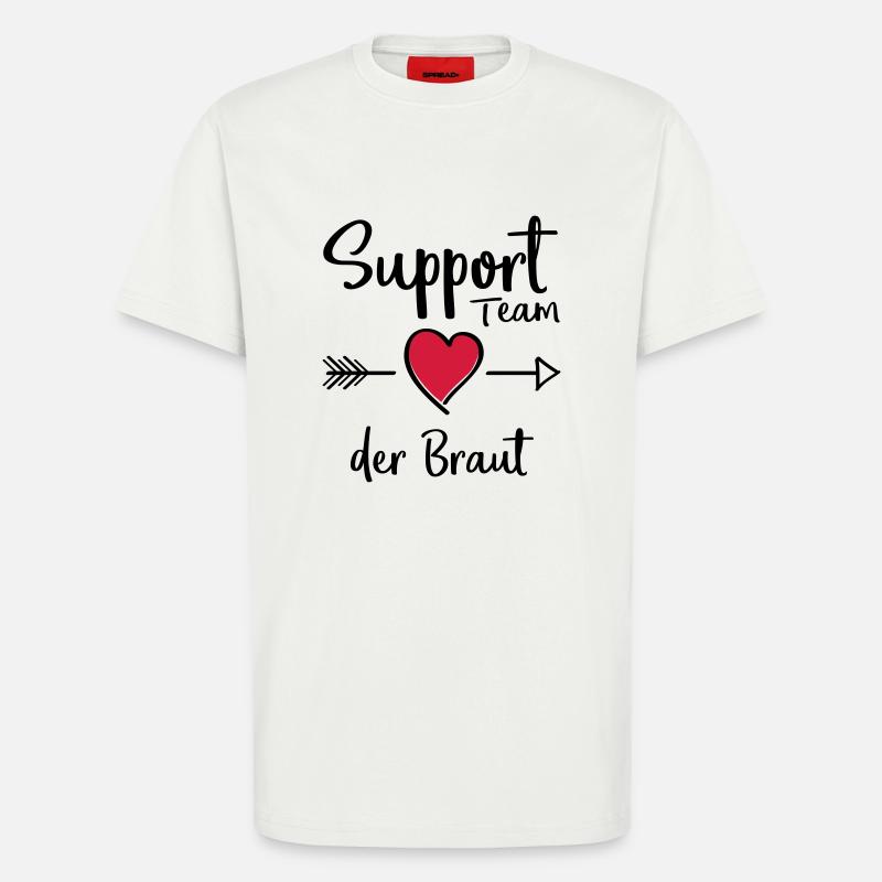 support team der braut - T-Shirt - made by SPREAD - OFF WHITE