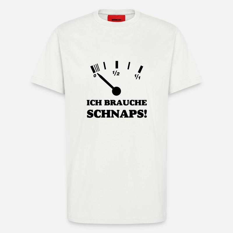 ICH BRAUCHE SCHNAPS - T-Shirt - made by SPREAD - OFF WHITE