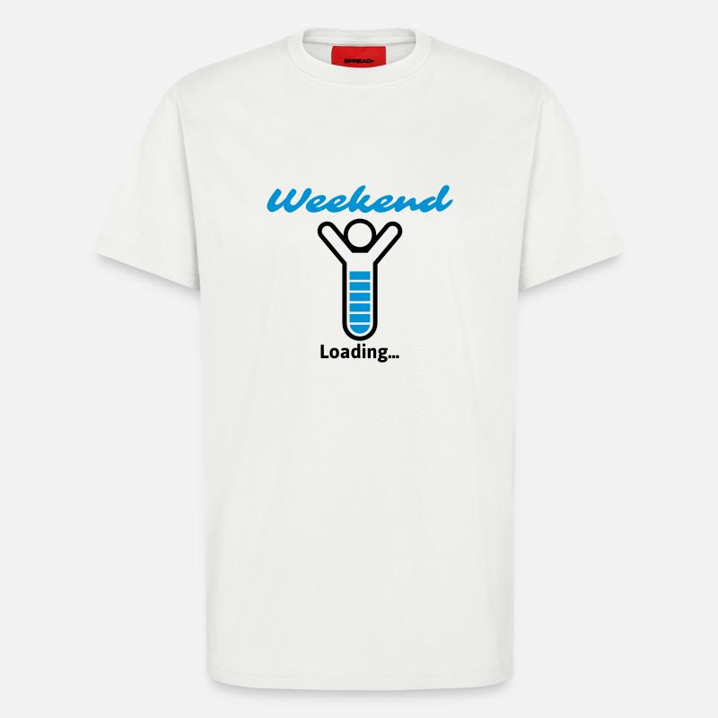 Weekend Loading... - T-Shirt - made by SPREAD - OFF WHITE