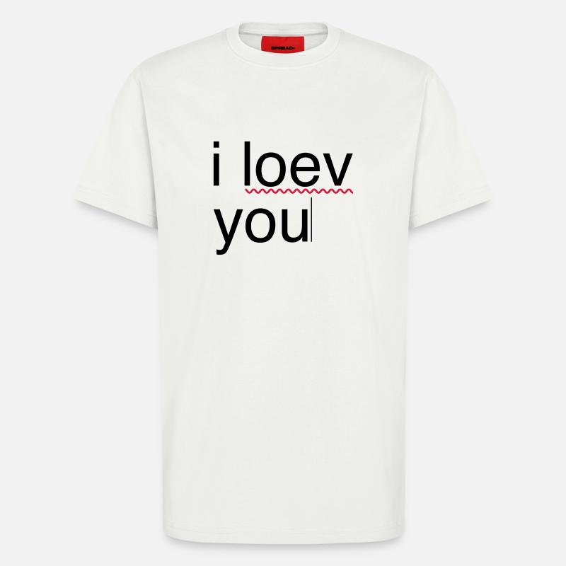 ich liebe dich Fehler - T-Shirt - made by SPREAD - OFF WHITE