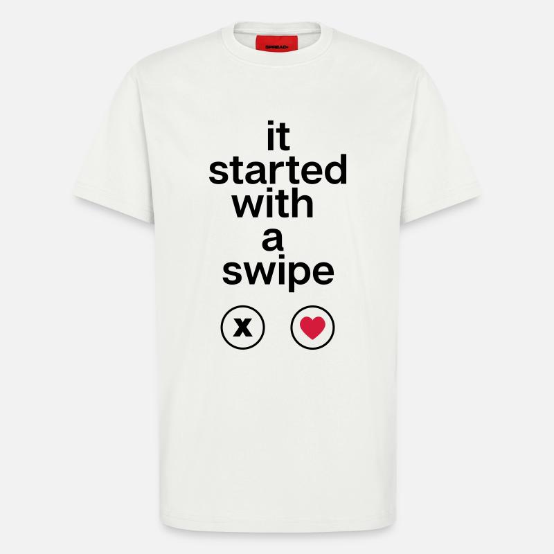 it started with a swipe - T-Shirt - made by SPREAD - OFF WHITE