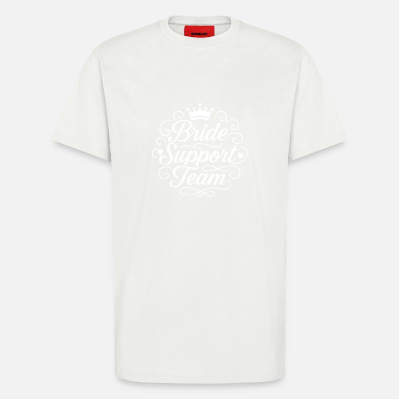 Braut Support Team - T-Shirt - made by SPREAD - OFF WHITE
