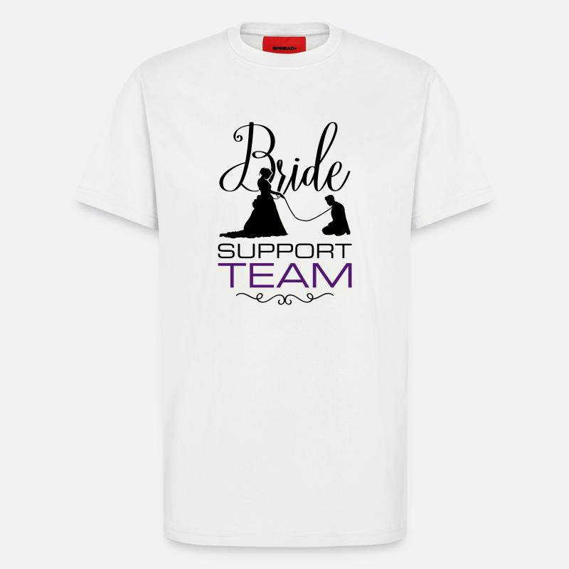Braut Support Team Hochzeit - T-Shirt - made by SPREAD - OFF WHITE