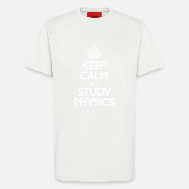 Keep Calm and Study Physics - T-shirt bio décontracté fabriqué en UE - OFF WHITE