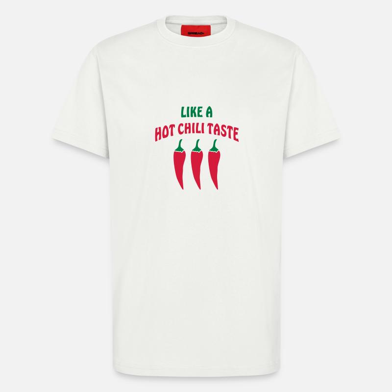 LIKE A HOT CHILI TASTE - T-Shirt - made by SPREAD - OFF WHITE