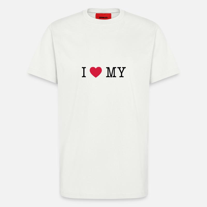 i love my - T-Shirt - made by SPREAD - OFF WHITE