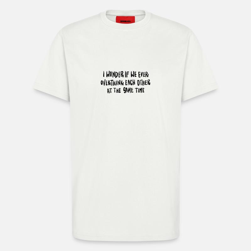 Statement Schriftzug Overthinking - T-Shirt - made by SPREAD - OFF WHITE