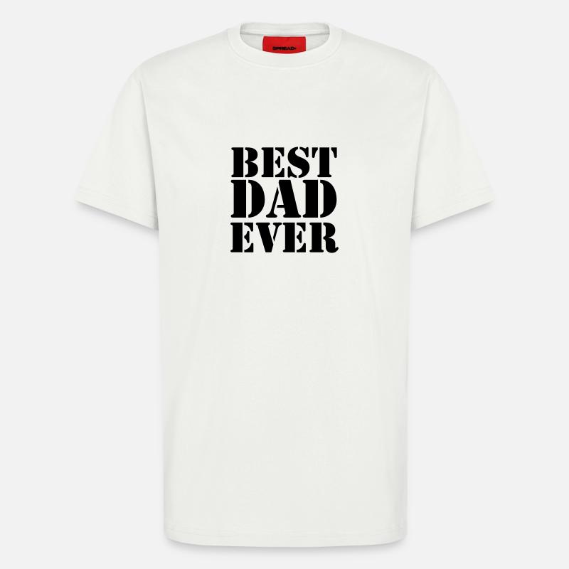 Best Dad ever - T-shirt bio décontracté fabriqué en UE - OFF WHITE