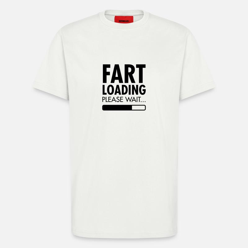 Fart Loading - Please Wait - T-shirt bio décontracté fabriqué en UE - OFF WHITE