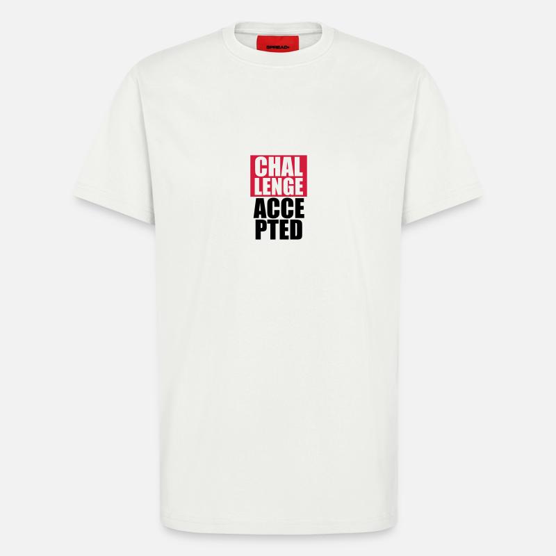 Cool Challenge Accepted Text Design - T-Shirt - made by SPREAD - OFF WHITE