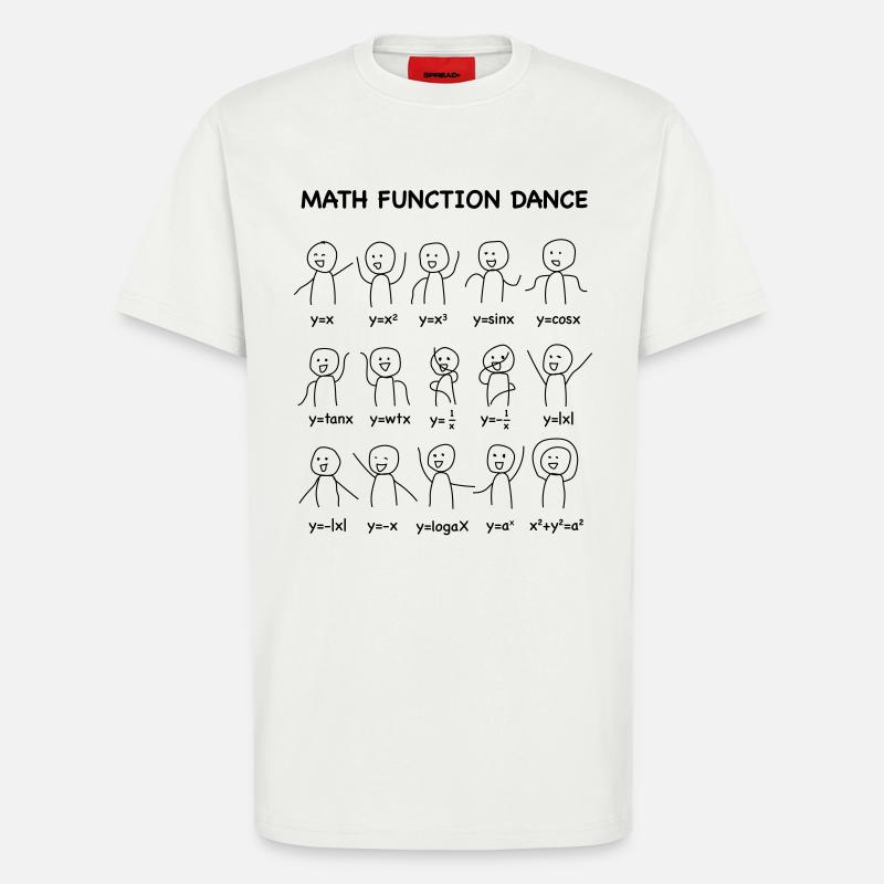 Le (Nerd-shirt) 'Math Fonction Dance' - T-shirt bio décontracté fabriqué en UE - OFF WHITE