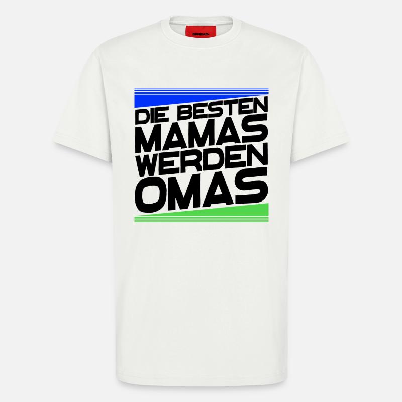 Gratulation Oma Statement Großmutter Alles Gute - T-Shirt - made by SPREAD - OFF WHITE