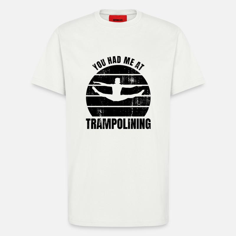 Trampolinist Spruch - T-Shirt - made by SPREAD - OFF WHITE