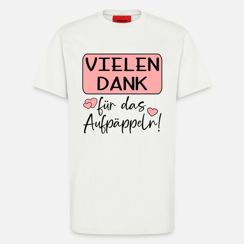 GUTE BESSERUNG - AUFPÄPPELN - T-Shirt - made by SPREAD - OFF WHITE