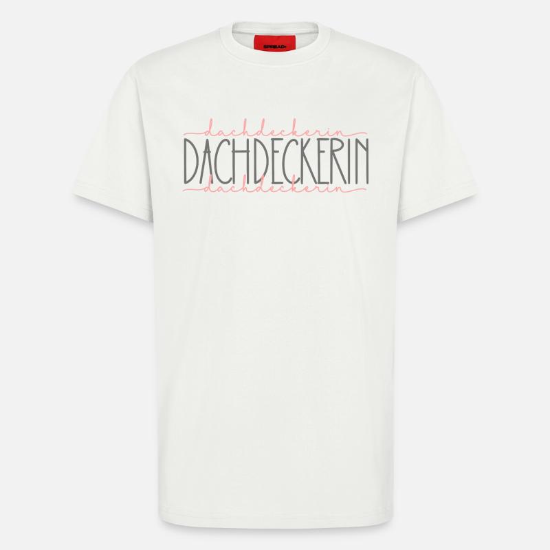 Dachdeckerin Geschenk Handwerkerin Beruf - T-Shirt - made by SPREAD - OFF WHITE