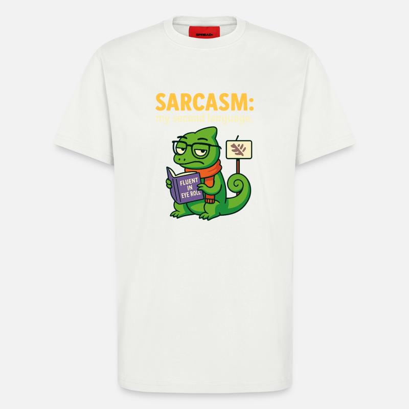 Second Language Sarcasm - T-Shirt - made by SPREAD - OFF WHITE