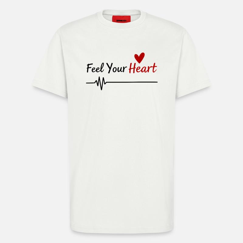 Feel Your Heart Statement Spruch - T-Shirt - made by SPREAD - OFF WHITE