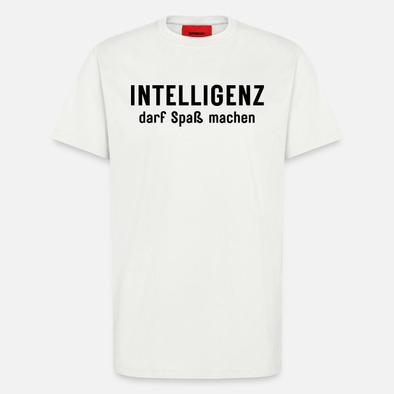 Intelligenz darf Spaß machen Statement Design - T-Shirt - made by SPREAD - OFF WHITE