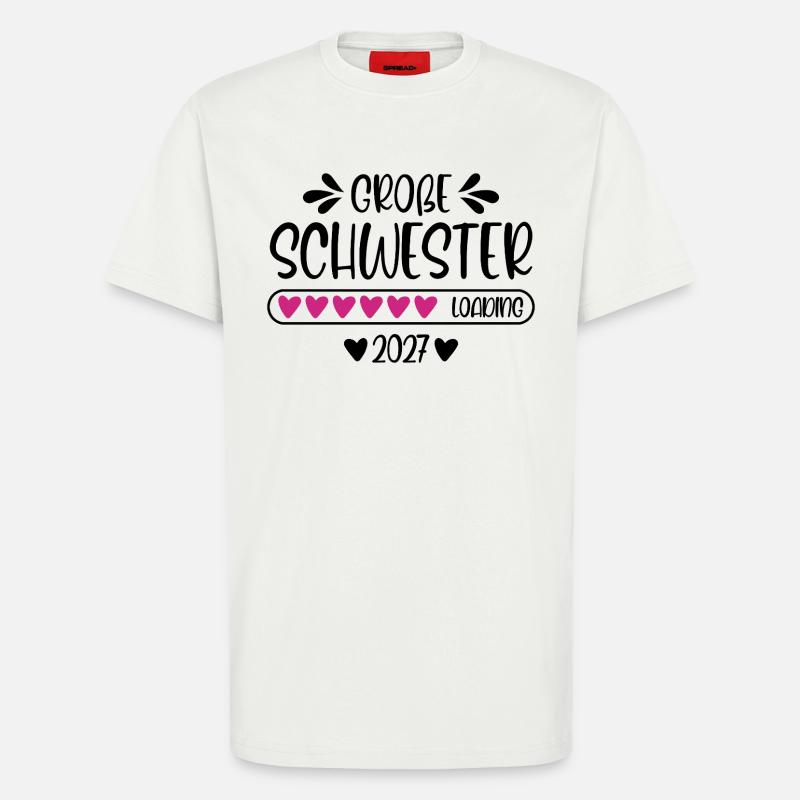 Große Schwester 2027 loading - T-Shirt - made by SPREAD - OFF WHITE