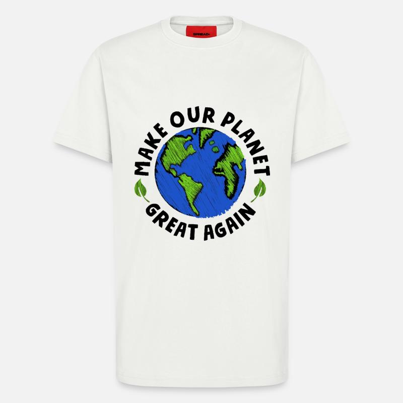 make our planet great again - T-Shirt - made by SPREAD - OFF WHITE