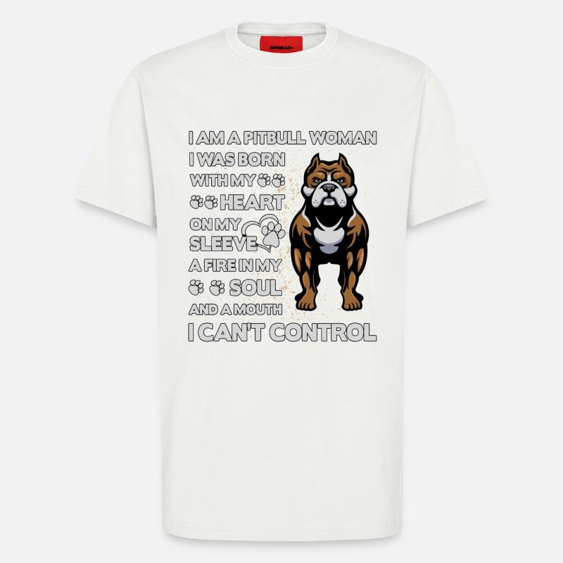 Pitbull Lustiger Spruch - T-Shirt - made by SPREAD - OFF WHITE