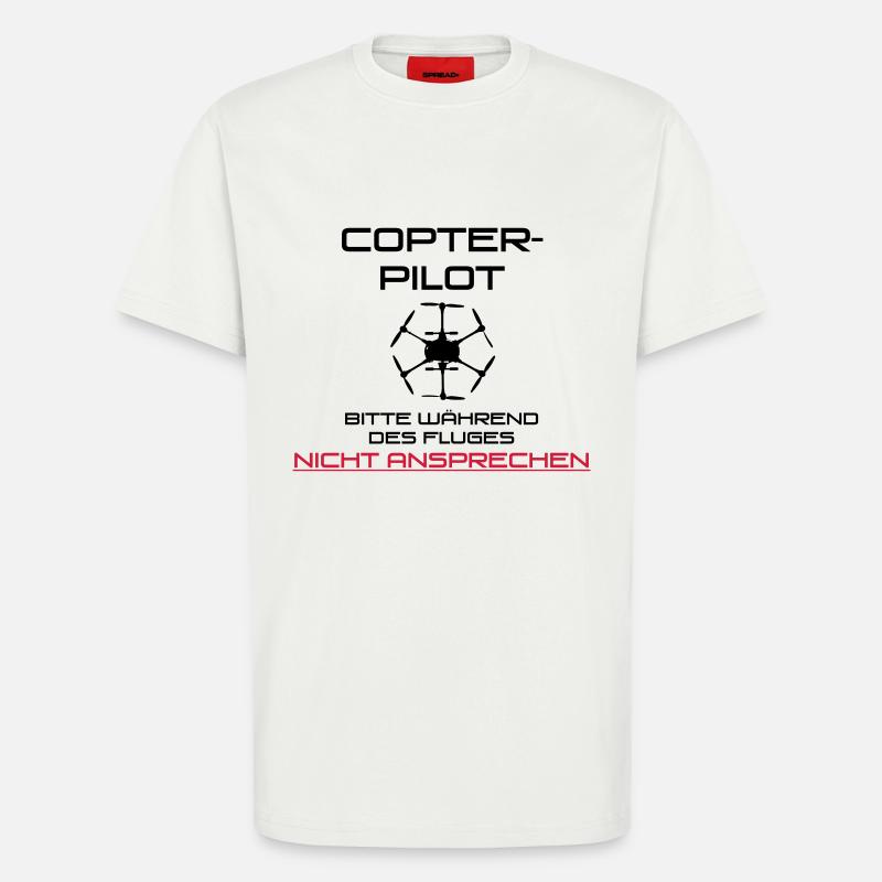 Hinweis Copter-Pilot - T-Shirt - made by SPREAD - OFF WHITE