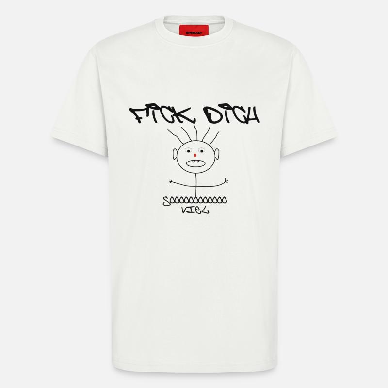 Fick Dich - T-Shirt - made by SPREAD - OFF WHITE