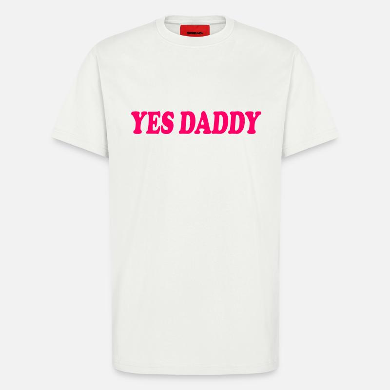 Yes daddy - T-shirt bio décontracté fabriqué en UE - OFF WHITE