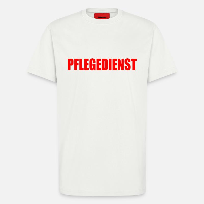 pflegedienst - T-Shirt - made by SPREAD - OFF WHITE