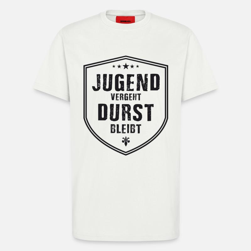 Jugend vergeht Durst bleibt - T-Shirt - made by SPREAD - OFF WHITE