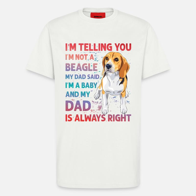 Beagle Lustiger Spruch - T-Shirt - made by SPREAD - OFF WHITE