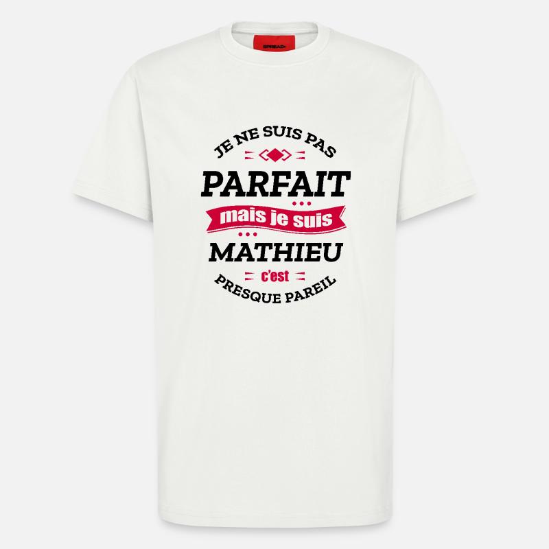 MATHIEU PARFAIT - PRENOM MATHIEU - T-shirt bio décontracté fabriqué en UE - OFF WHITE