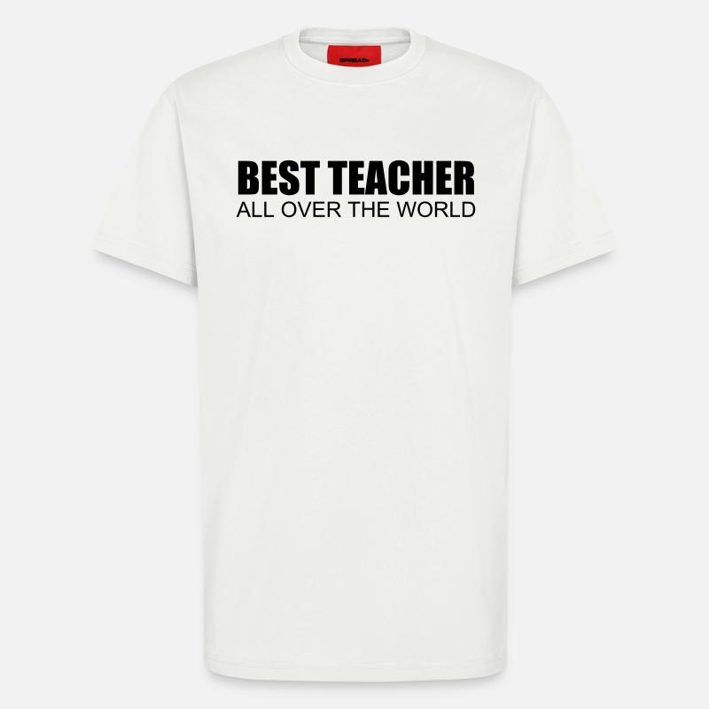 meilleur professeur du monde entier - T-shirt bio décontracté fabriqué en UE - OFF WHITE
