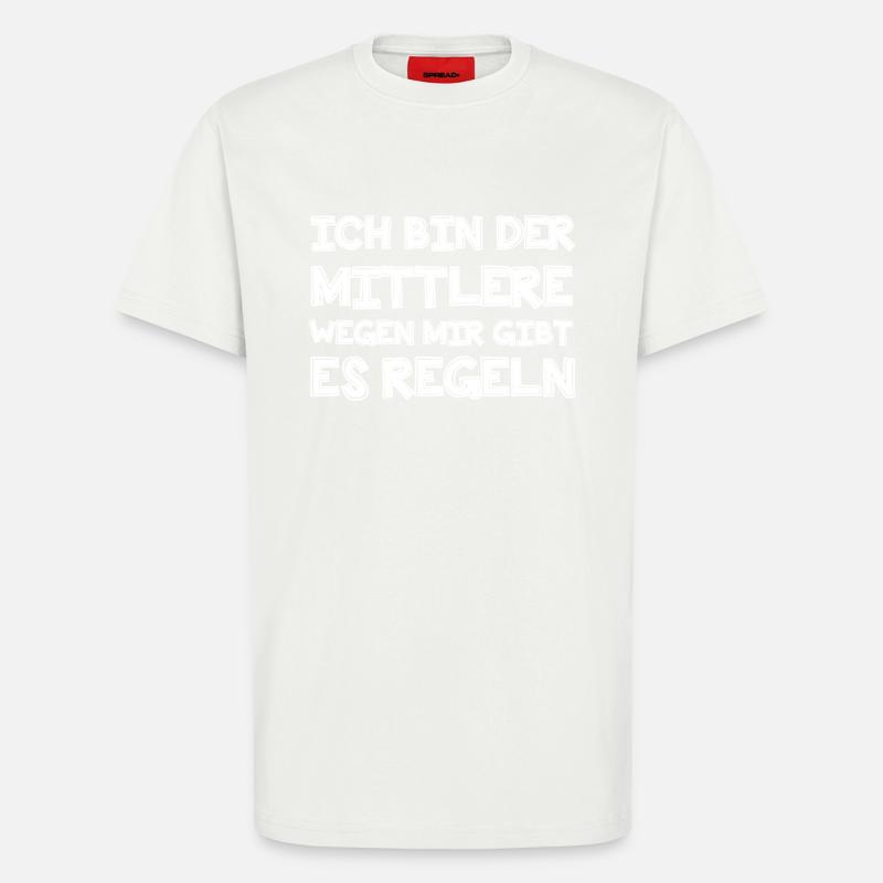 Ich bin der Mittlere - T-Shirt - made by SPREAD - OFF WHITE