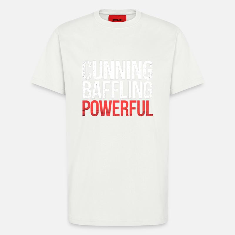 Cunning Baffling Powerful 6 - T-Shirt - made by SPREAD - OFF WHITE