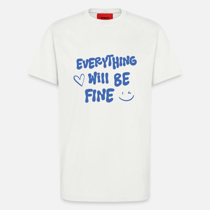 Alles wird gut - Spruch - T-Shirt - made by SPREAD - OFF WHITE