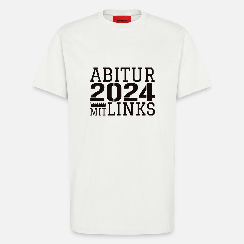 Abi Abitur Sprüche - T-Shirt - made by SPREAD - OFF WHITE