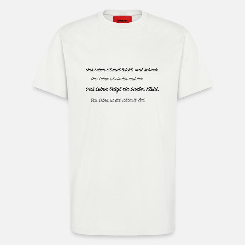 das Leben - T-Shirt - made by SPREAD - OFF WHITE