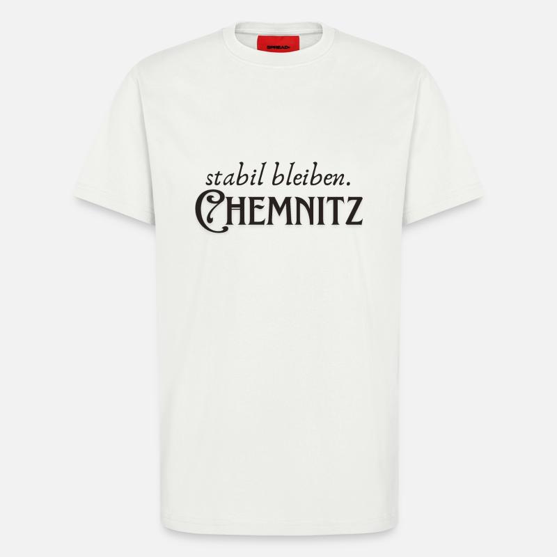Stabil bleiben Chemnitz - T-Shirt - made by SPREAD - OFF WHITE