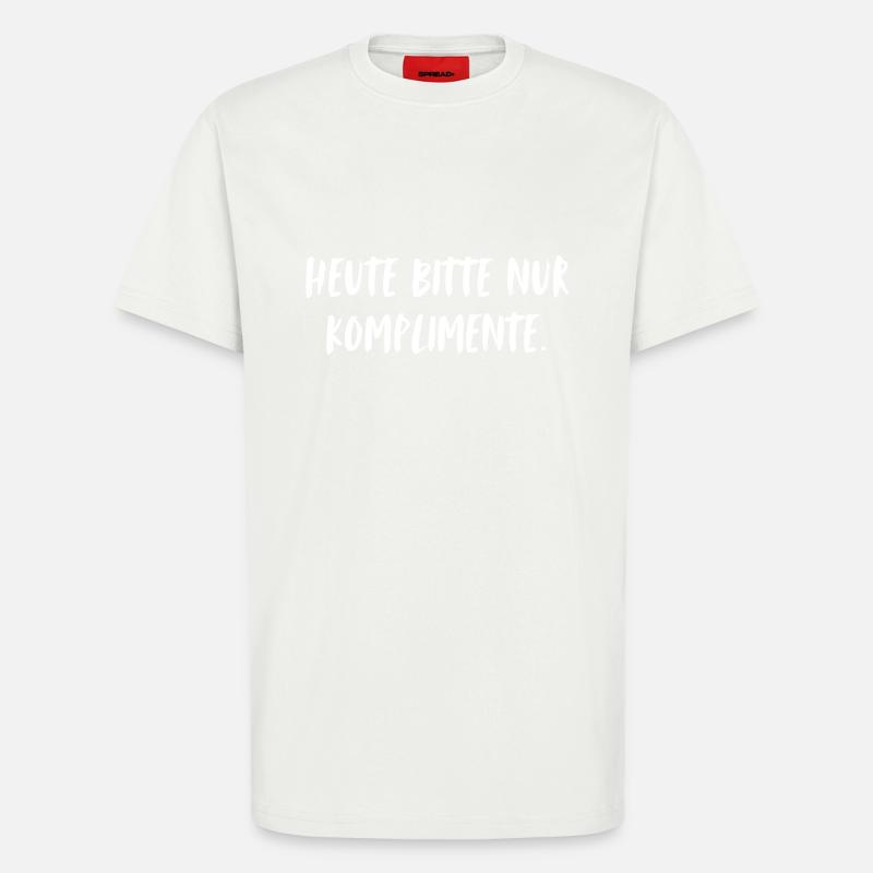 Today, please, only compliments. - T-Shirt - made by SPREAD - OFF WHITE