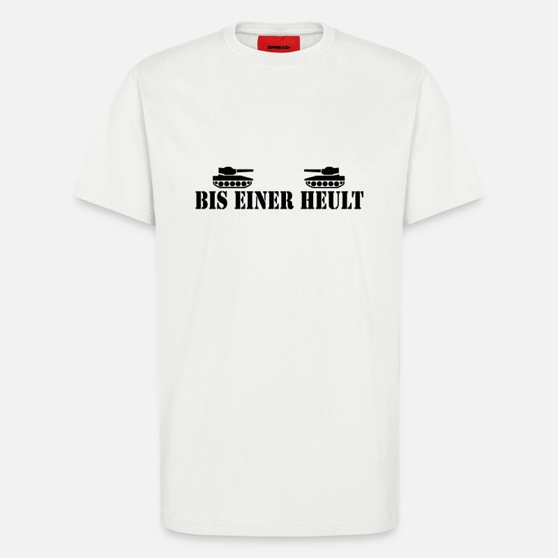 bis einer heult - T-Shirt - made by SPREAD - OFF WHITE