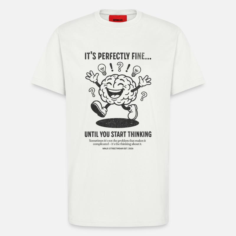 Brain Fun: Think First - T-Shirt - made by SPREAD - OFF WHITE