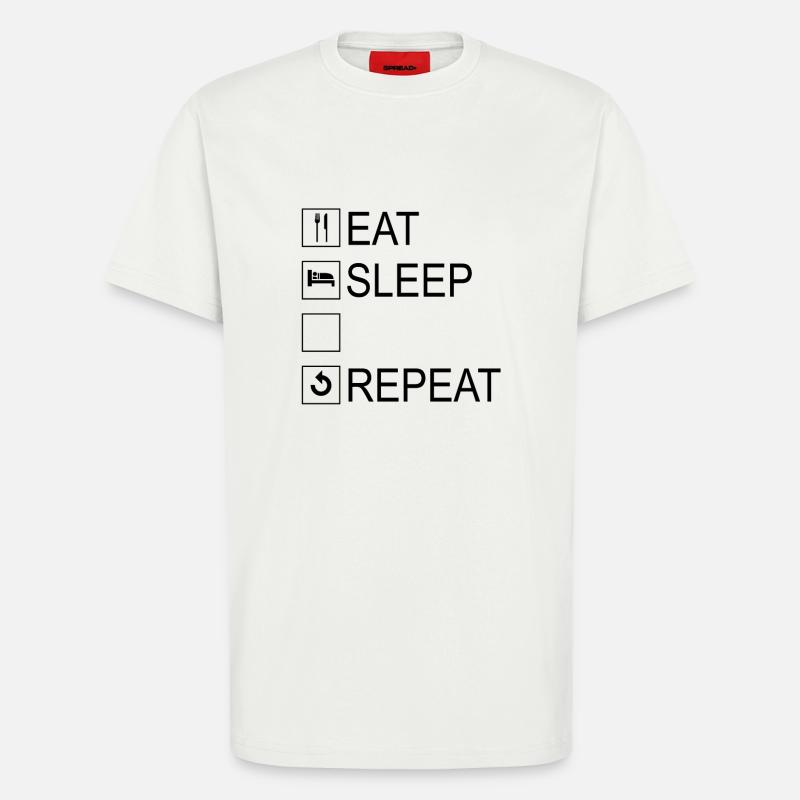 Modèle Eat Sleep Repeat - T-shirt bio décontracté fabriqué en UE - OFF WHITE