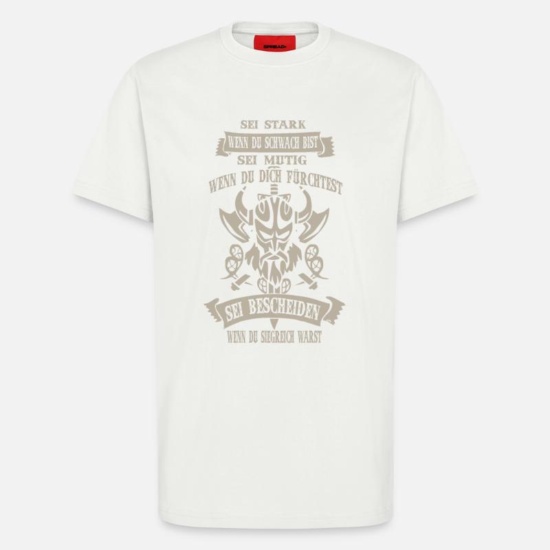 Wikinger sei stark - T-Shirt - made by SPREAD - OFF WHITE
