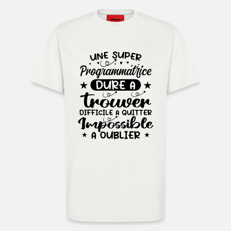 Une Super Programmatrice - Cadeau programmatrice - T-shirt bio décontracté fabriqué en UE - OFF WHITE